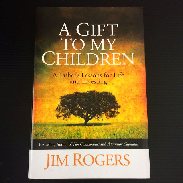a gift to my children - a fathers lessons for life and