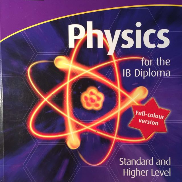 cambridge physics for ib diploma. standard and higher level.