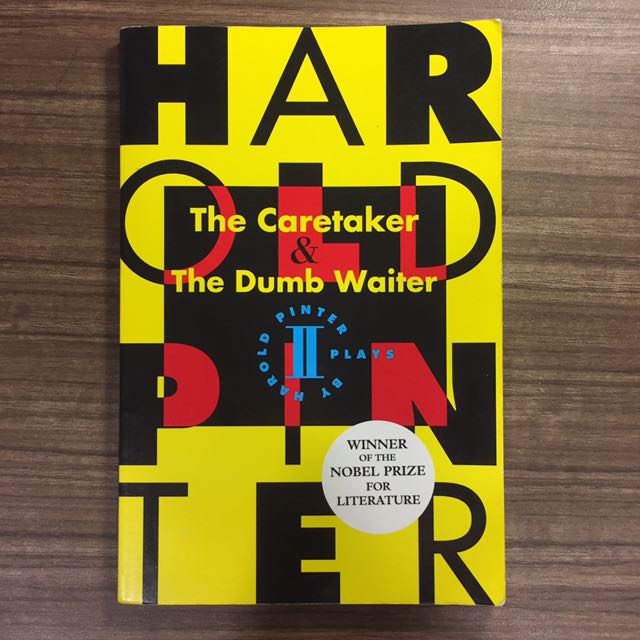 the caretaker and the dumb waiter, 2 plays by harold pinter