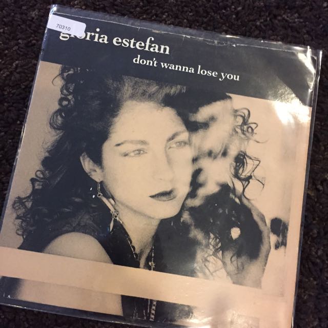 1989 gloria estefan - don"t wanna lose you (7" vinyl record )