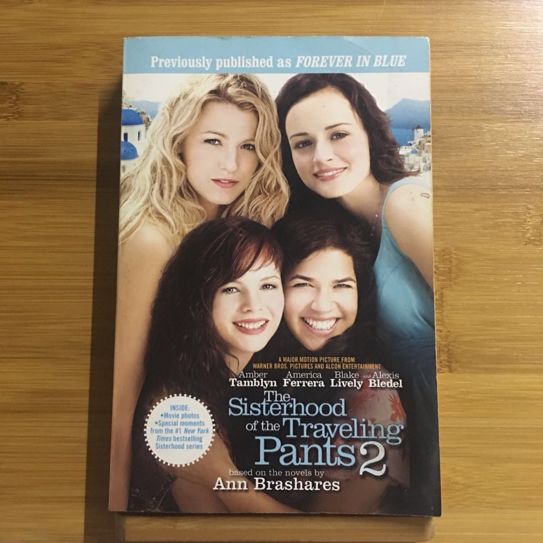 the sisterhood of the traveling pants 2 (forever in blue) by ann
