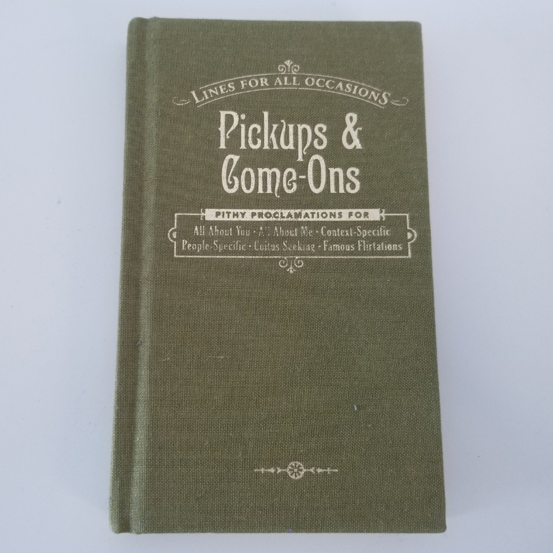 pick-ups and come-ons for all occasions 1-liner gag gift 沟女