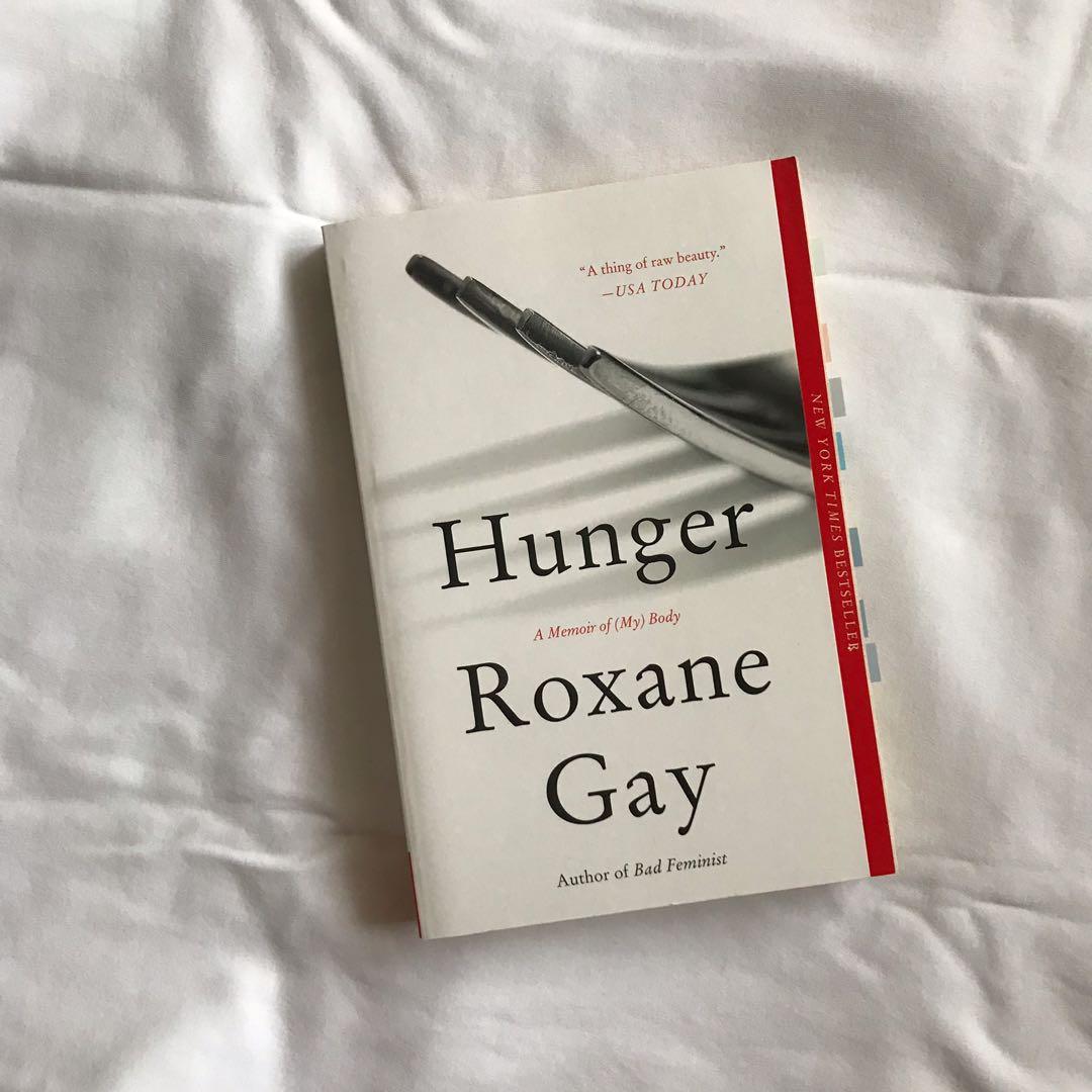 Hunger By Roxane Gay Hobbies Toys Books Magazines Fiction Non Fiction On Carousell
