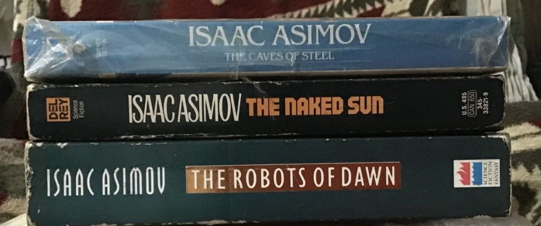 ROBOT SERIES BY ISAAC ASIMOV SOLD AS SET FOR 200 CAVES OF STEEL NAKED