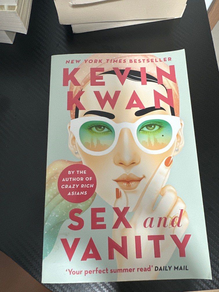 Sex And Vanity By Kevin Kwan Hobbies Toys Books Magazines Fiction Non Fiction On Carousell