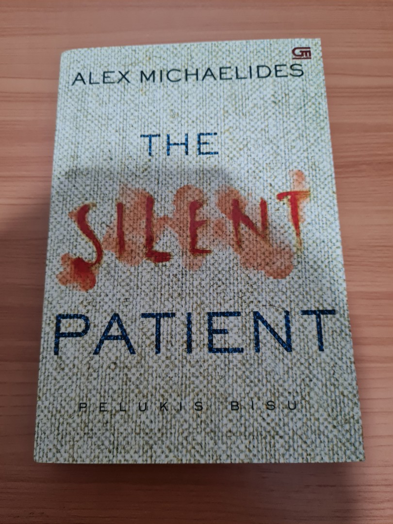 Sold The Silent Patient Pelukis Bisu Alex Michaelides On Carousell