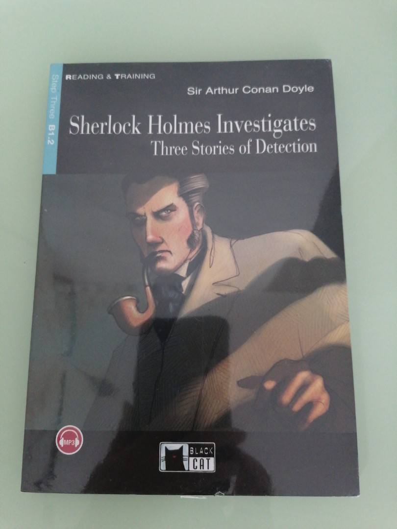 Sherlock Holmes Investigates Three Stories Of Detection