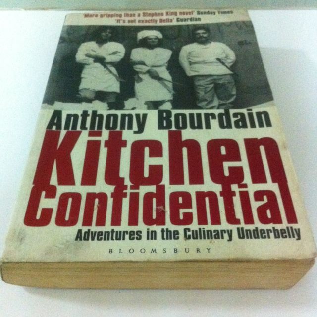 Anthony Bourdain Kitchen Confidential Adventures In The Culinary