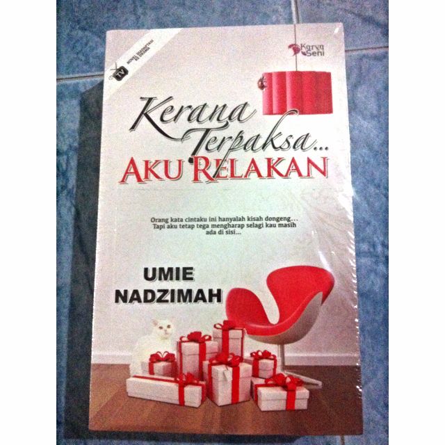 Reserved Brand New Malay Novel Kerana Terpaksa Aku Relakan Hobbies Toys Books Magazines Children S Books On Carousell