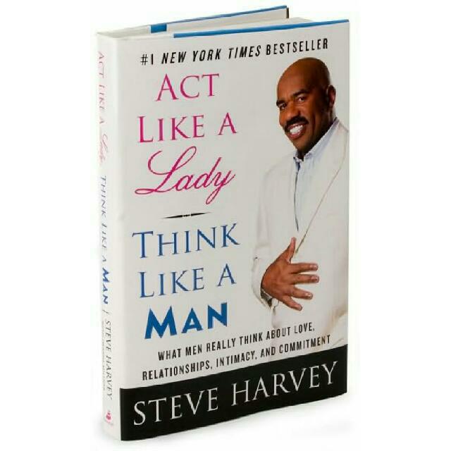 Ebook Act Like A Lady Think Like A Man By Steve Harvey Epub Mobi Pdf Books Stationery On Carousell