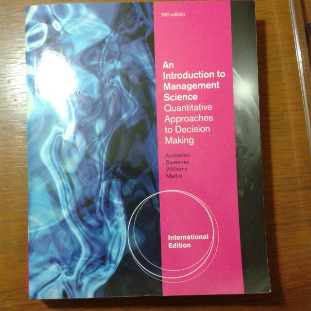 An Introduction To Management Science Quantitative Approaches To