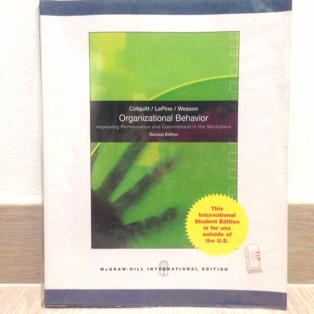 Organizational Behavior Improving Performance And Commitment In