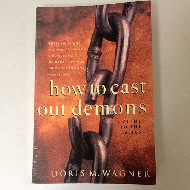 (Book) How To Cast Out Demons, Hobbies & Toys, Books & Magazines