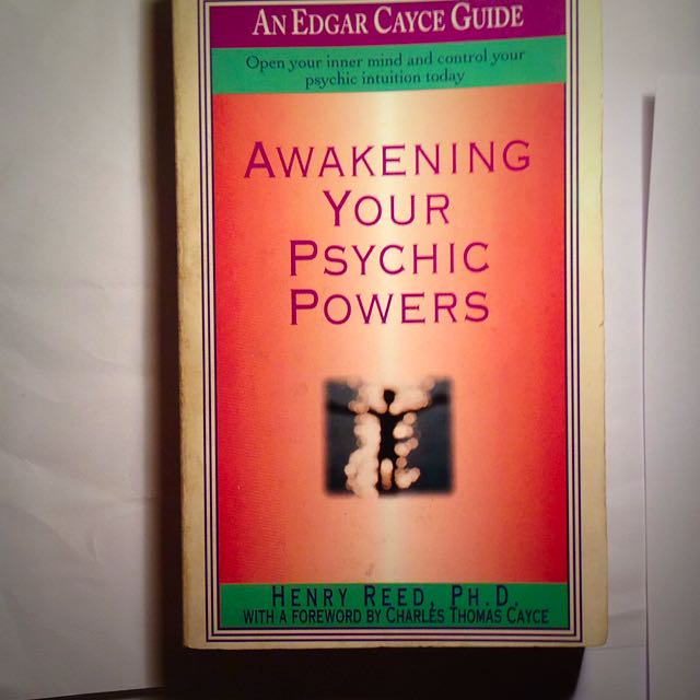 Awakening Your Psychic Powers By Henry Reed Ph D Books