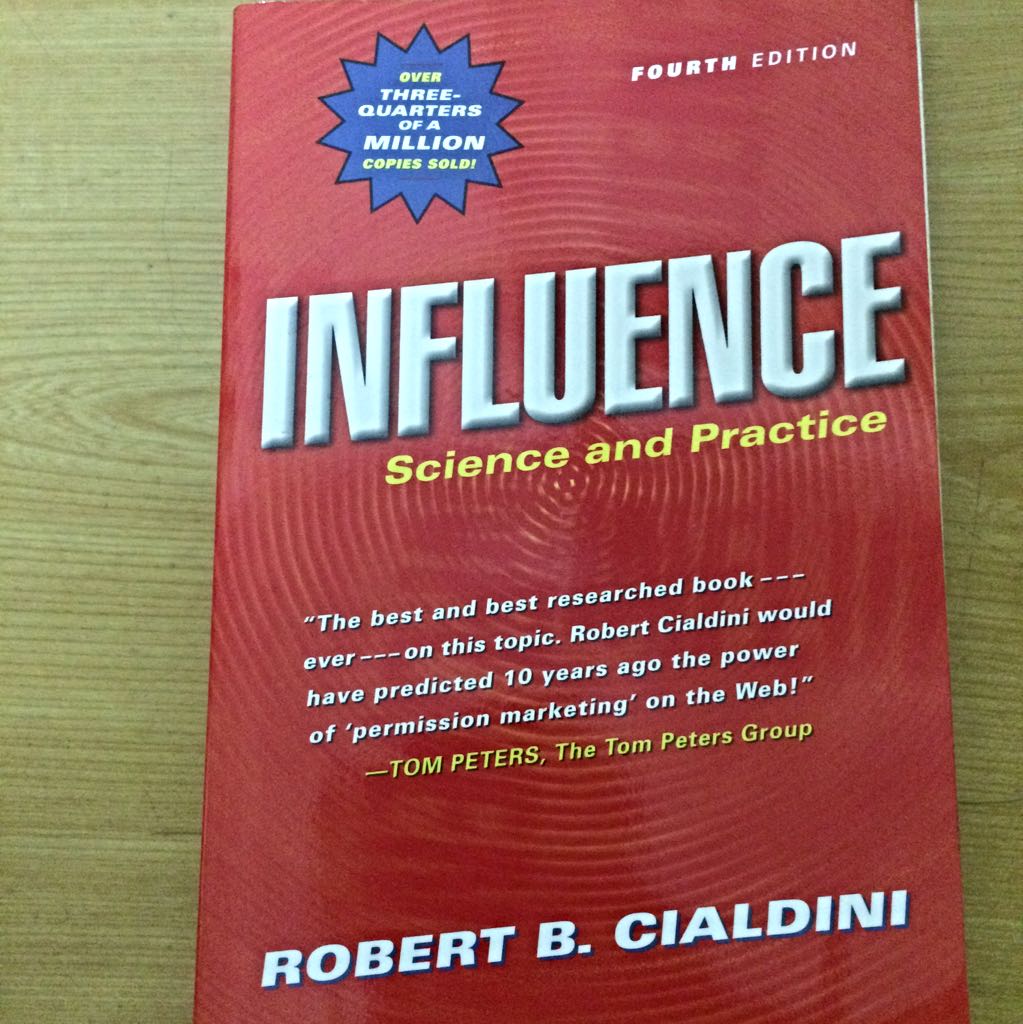 Influence Science And Practice By Robert B Cialdini Books
