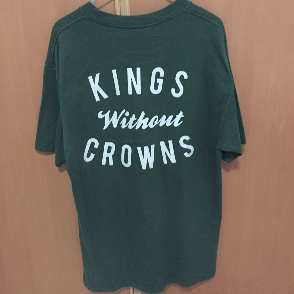 Limited Edition Kings Without Crowns Green Tee Men S Fashion On