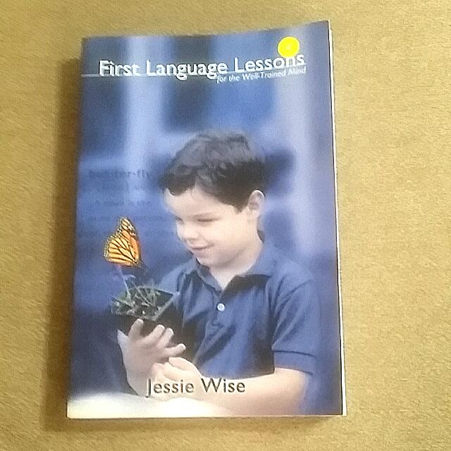 First Language Lessons For The Well Trained Mind Books Stationery On Carousell