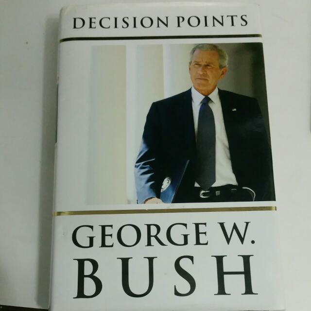 Decision Points George W Bush Books Stationery On Carousell