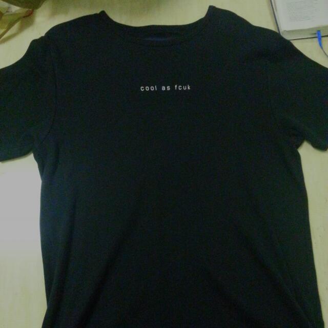 Cool as 2025 fcuk t shirt