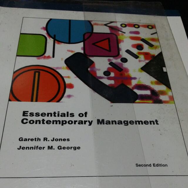 Essentials Of Contemporary Management Gareth R Jones Jennifer M George Mcgraw Hill Books Stationery Textbooks On Carousell