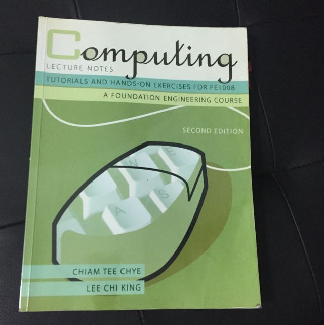 Computing Lecture Notes: A Foundation Engineering Course (Category: Textbooks) located in Singapore. Submitted by gg1988 (Listing ID 13820340, Image 2). Description: .