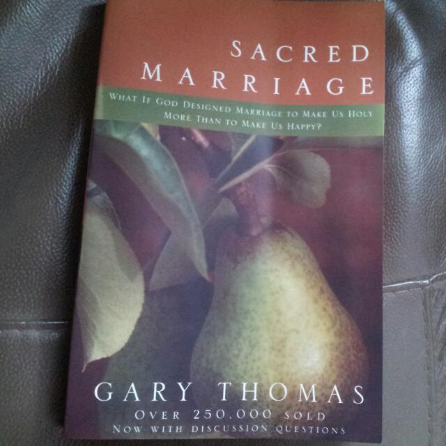 Sacred Marriage By Gary Thomas Books Stationery On Carousell