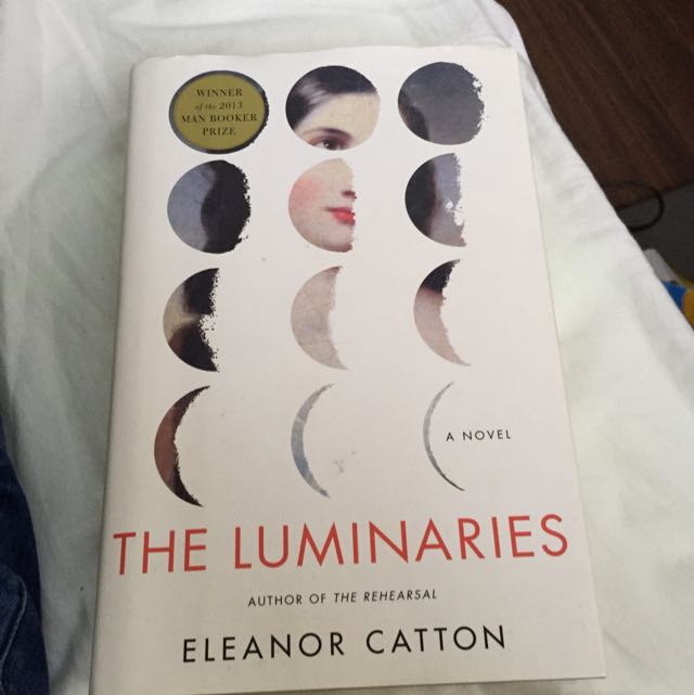 The Luminaries By Eleanor Catton Books Stationery On Carousell