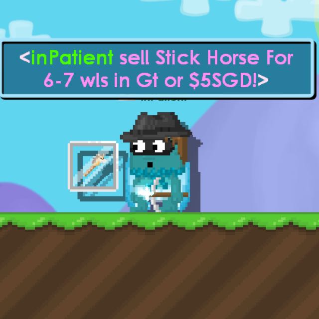 Selling Growtopia stick Horse! Msg Me In Gt Or Pm For More Infos