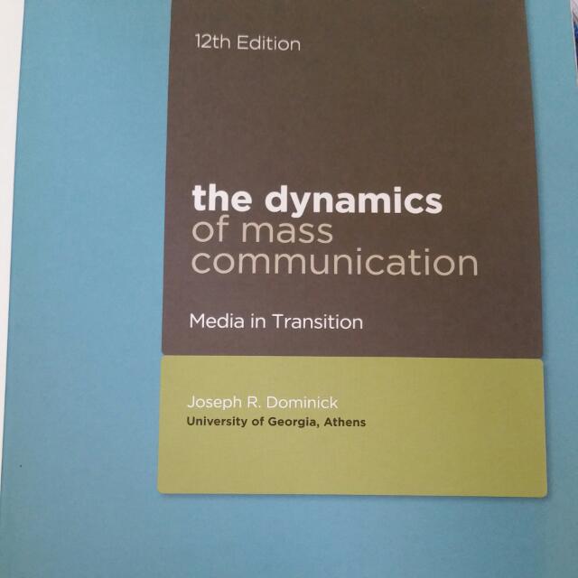 The Dynamics Of Mass Communication 12th Edition The Dynamics Of Mass Communication 12th Edition