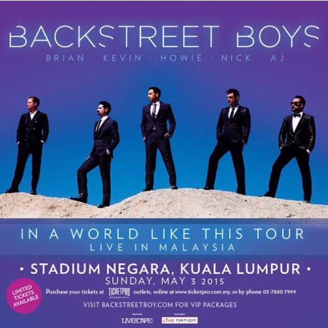 Backstreet Boys Malaysia Concert Tickets, Tickets & Vouchers, Event