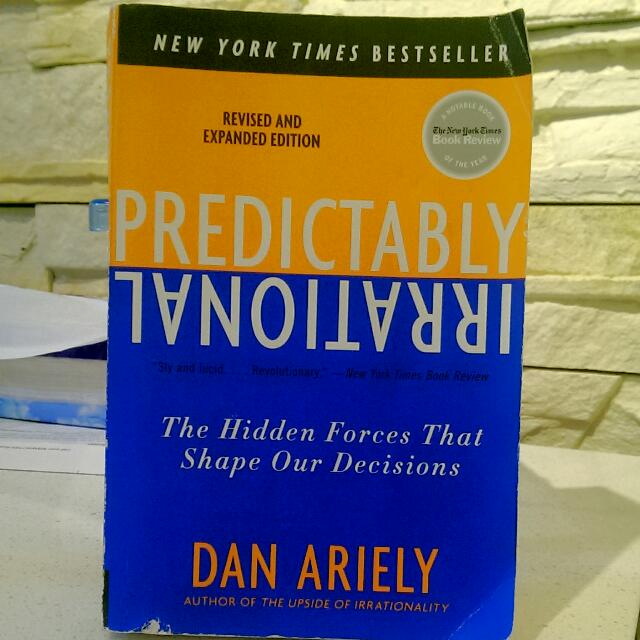 Predictably Irrational The Hidden Forces That Shape Our