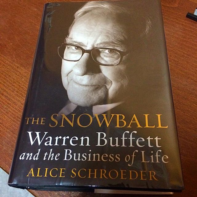 Hardcover The Snowball Warren Buffett And The Business Of Life