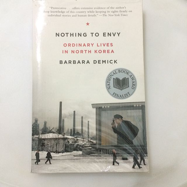 Nothing To Envy Ordinary Lives In North Korea Books Stationery
