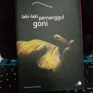 Laki-laki Pemanggul Goni - Cerpen Pilihan Kompas 2012