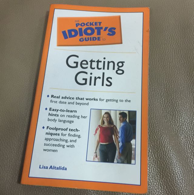 Get Pdf The Pocket Idiots Guide To Getting Girls