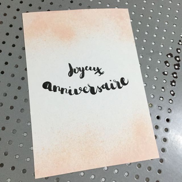 Special A6 Joyeux Anniversaire Brush Lettering Card Design Craft On Carousell
