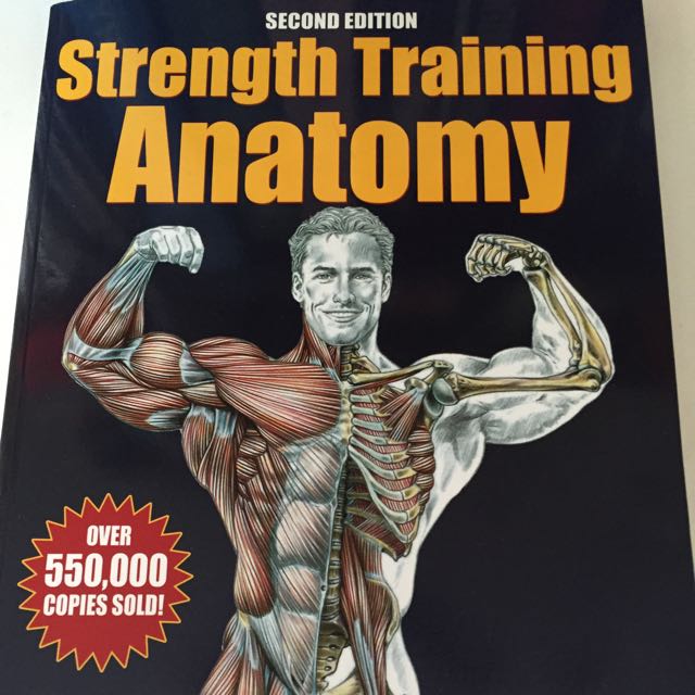 Strength Training Anatomy 2nd Edition Sports On Carousell