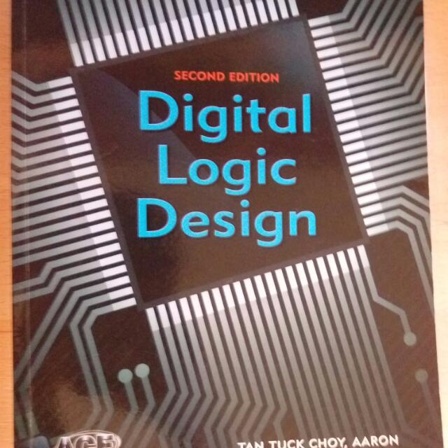 Digital Logic Design (Textbook for NUS Module CS2100), Computers & Tech