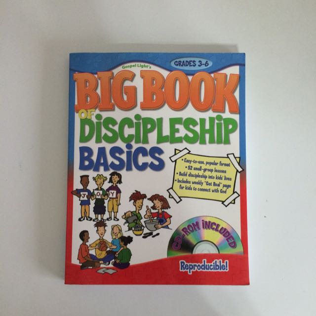 Gospel Light S Big Book Of Discipleship Basics Grade 3 6 Books Stationery On Carousell
