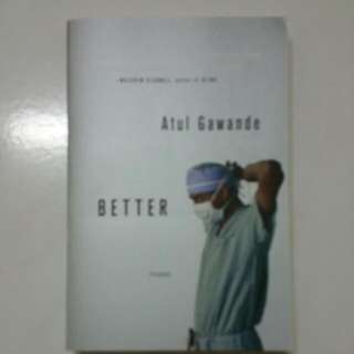 Better by Atul Gawande