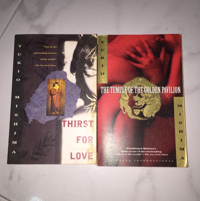 Yukio Mishima Temple Of The Golden Pavilion Thirst For Love Books Stationery On Carousell