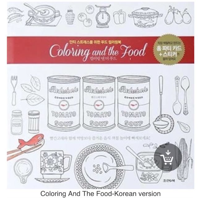 Colouring And The Food Colouring Book, Hobbies & Toys, Stationery