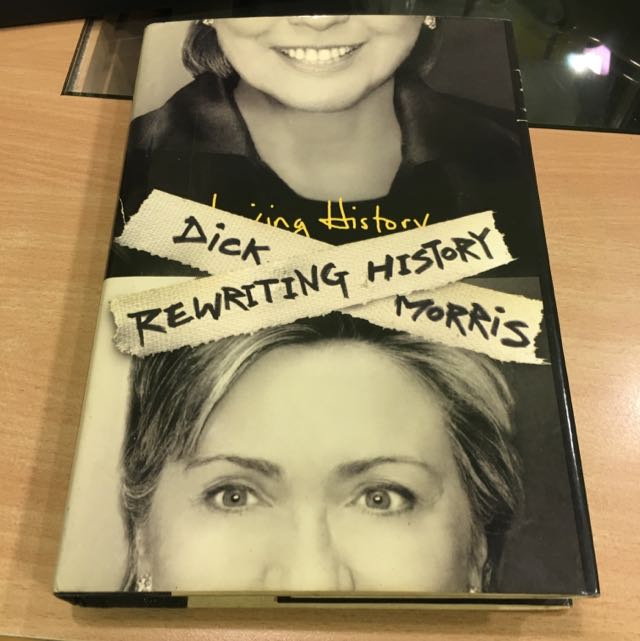 Rewriting history dick morris charming Rewriting history dick morris are