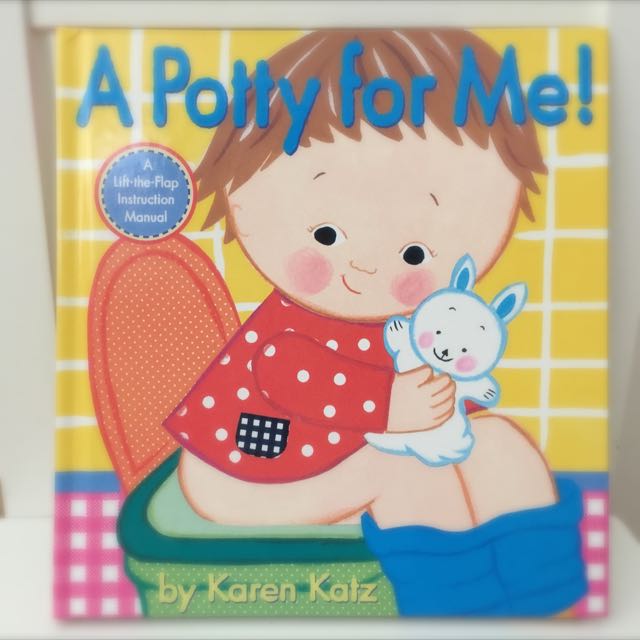 Preloved Karen Katz S A Potty For Me Books Stationery On Carousell