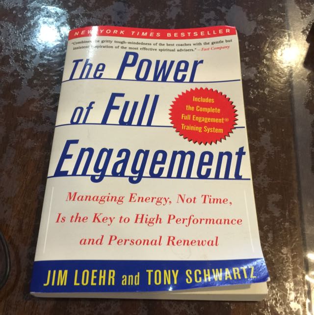 The Power Of Full Engagement Jim Loehr And Tony Schwartz Books