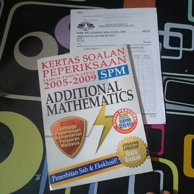 Kertas Soalan Peperiksaan Tahun Tahun Lepas Spm 2005 2009 Additional Mathematics Hobbies Toys Books Magazines Assessment Books On Carousell