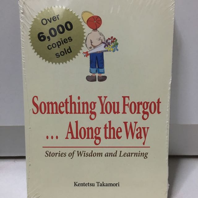 Something You ForgotAlong the Way : Stories of Wisdom and Learning  (Paperback)