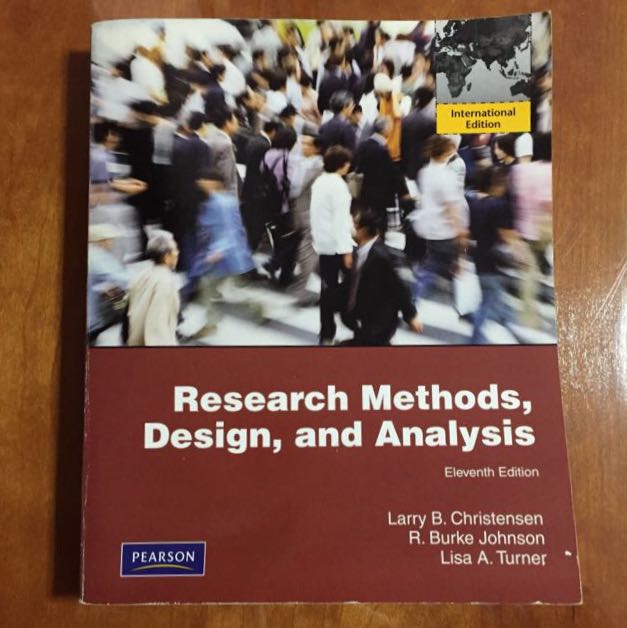 Research Methods, Design, and Analysis (11th Edition) Larry B
