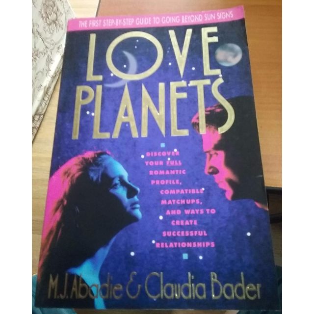 Love Planets Discover Your Full Romantic Profile Compatible Matchups And Ways To Create Successful Relationships Books Stationery On Carousell