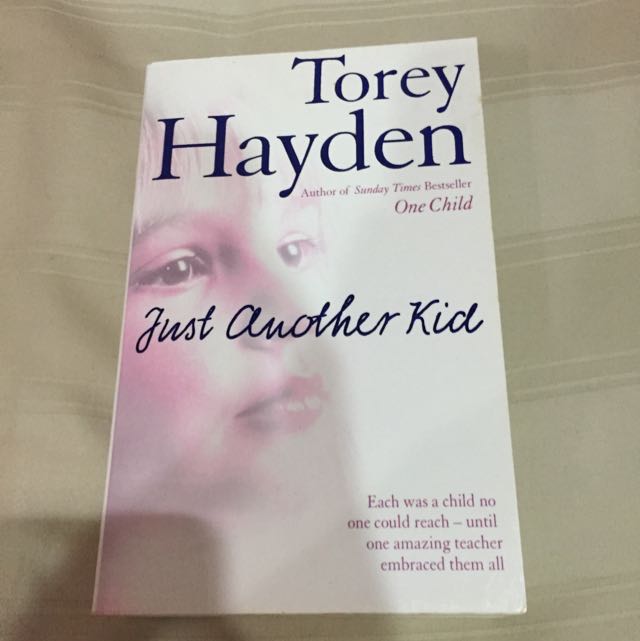 PENDING Just Another Kid By Torey Hayden, Hobbies & Toys, Books